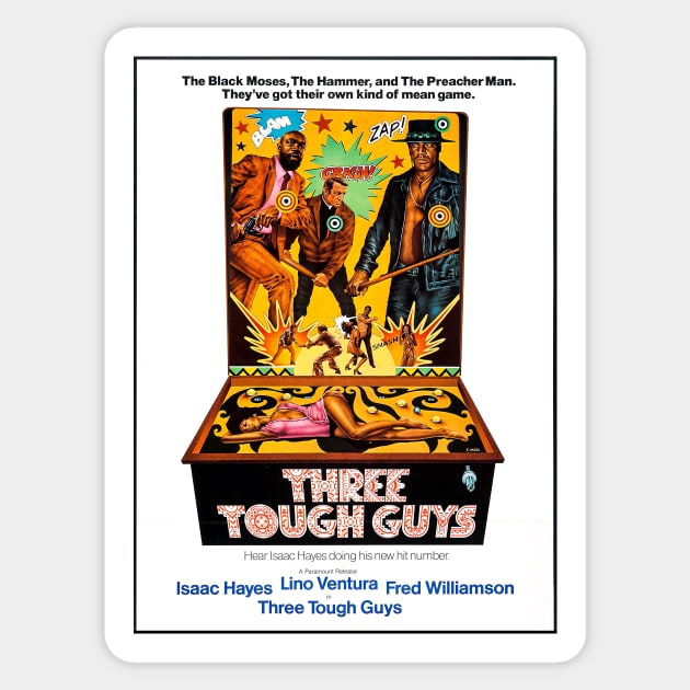 Three Tough Guys (1974) Sticker by Scum & Villainy